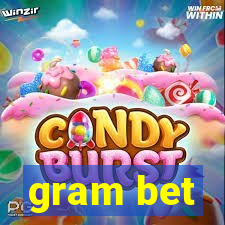 gram bet